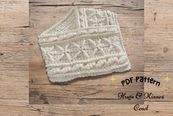 Hugs Kisses Cowl: A Perfect Project for Advanced Beginners